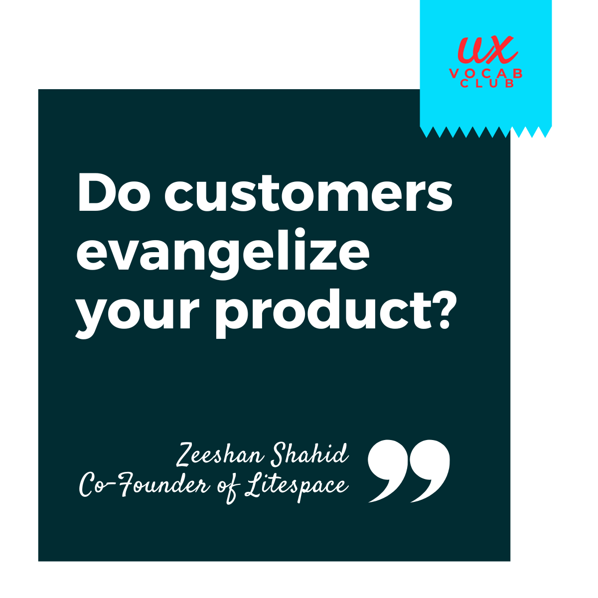 Quote from Zeeshan Shahid, Co-founder of Litespace.